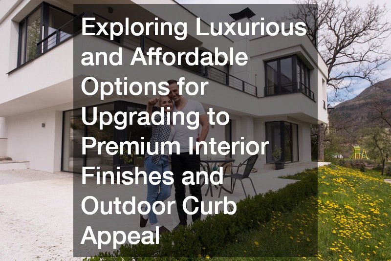 Affordable Options for Upgrading to Premium Interior Finishes